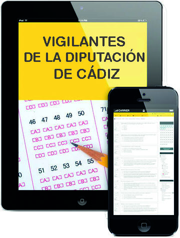 Vigilantes de la Diputación de Cádiz. Test por Temas del Programa Oficial y Simulacros de Examen.
