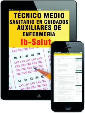 Test de TÉCNICO MEDIO SANITARIO EN CUIDADOS AUXILIARES DE ENFERMERÍA del IB-SALUT. Test por Temas y Simulacros de Examen